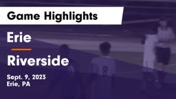 Erie  vs Riverside Game Highlights - Sept. 9, 2023