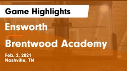Ensworth  vs Brentwood Academy  Game Highlights - Feb. 2, 2021