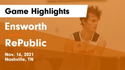 Ensworth  vs RePublic  Game Highlights - Nov. 16, 2021
