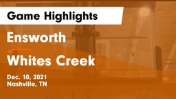 Ensworth  vs Whites Creek Game Highlights - Dec. 10, 2021