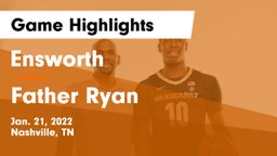 Ensworth  vs Father Ryan  Game Highlights - Jan. 21, 2022