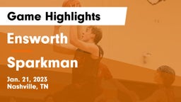 Ensworth  vs Sparkman  Game Highlights - Jan. 21, 2023
