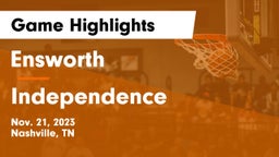 Ensworth  vs Independence  Game Highlights - Nov. 21, 2023