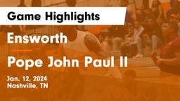 Ensworth  vs Pope John Paul II  Game Highlights - Jan. 12, 2024