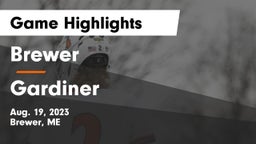 Brewer  vs Gardiner  Game Highlights - Aug. 19, 2023