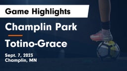 Champlin Park  vs Totino-Grace  Game Highlights - Sept. 7, 2023