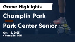 Champlin Park  vs Park Center Senior  Game Highlights - Oct. 13, 2023