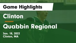 Clinton  vs Quabbin Regional  Game Highlights - Jan. 18, 2022