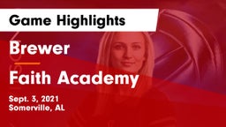 Brewer  vs Faith Academy Game Highlights - Sept. 3, 2021