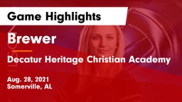 Brewer  vs Decatur Heritage Christian Academy  Game Highlights - Aug. 28, 2021