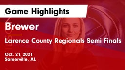 Brewer  vs Larence County Regionals Semi Finals Game Highlights - Oct. 21, 2021