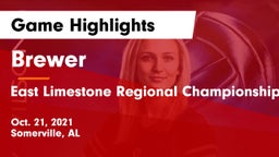 Brewer  vs East Limestone Regional Championship Game Highlights - Oct. 21, 2021