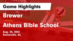 Brewer  vs Athens Bible School Game Highlights - Aug. 20, 2022