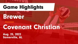 Brewer  vs Covenant Christian Game Highlights - Aug. 25, 2022