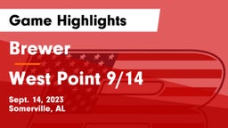 Brewer  vs West Point 9/14 Game Highlights - Sept. 14, 2023