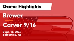 Brewer  vs Carver 9/16 Game Highlights - Sept. 16, 2023