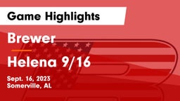 Brewer  vs Helena 9/16 Game Highlights - Sept. 16, 2023