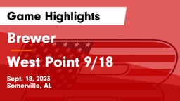 Brewer  vs West Point 9/18 Game Highlights - Sept. 18, 2023