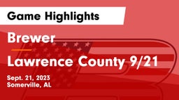 Brewer  vs Lawrence County 9/21 Game Highlights - Sept. 21, 2023