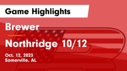 Brewer  vs Northridge 10/12 Game Highlights - Oct. 12, 2023