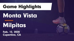 Monta Vista  vs Milpitas  Game Highlights - Feb. 12, 2020