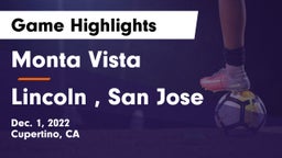Monta Vista  vs Lincoln , San Jose Game Highlights - Dec. 1, 2022