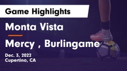 Monta Vista  vs Mercy , Burlingame Game Highlights - Dec. 3, 2022