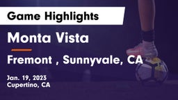 Monta Vista  vs Fremont , Sunnyvale, CA Game Highlights - Jan. 19, 2023