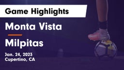 Monta Vista  vs Milpitas  Game Highlights - Jan. 24, 2023