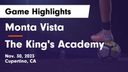 Monta Vista  vs The King's Academy  Game Highlights - Nov. 30, 2023