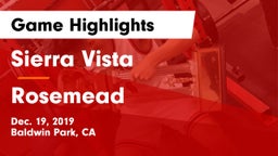 Sierra Vista  vs Rosemead  Game Highlights - Dec. 19, 2019