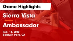 Sierra Vista  vs Ambassador Game Highlights - Feb. 14, 2020