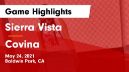 Sierra Vista  vs Covina  Game Highlights - May 24, 2021