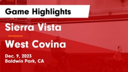 Sierra Vista  vs West Covina  Game Highlights - Dec. 9, 2023