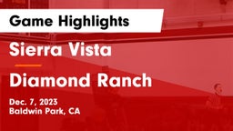 Sierra Vista  vs Diamond Ranch  Game Highlights - Dec. 7, 2023