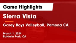 Sierra Vista  vs Garey  Boys Volleyball, Pomona CA Game Highlights - March 1, 2024