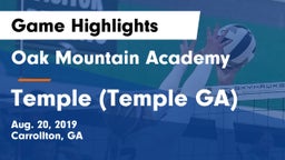 Oak Mountain Academy  vs Temple  (Temple GA) Game Highlights - Aug. 20, 2019