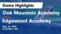 Oak Mountain Academy vs Edgewood Academy Game Highlights - Aug. 24, 2019