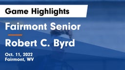 Fairmont Senior vs Robert C. Byrd  Game Highlights - Oct. 11, 2022