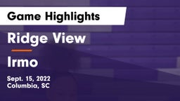 Ridge View  vs Irmo  Game Highlights - Sept. 15, 2022