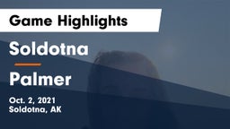 Soldotna  vs Palmer  Game Highlights - Oct. 2, 2021