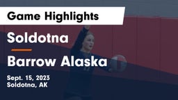 Soldotna  vs Barrow Alaska   Game Highlights - Sept. 15, 2023