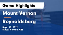 Mount Vernon  vs Reynoldsburg Game Highlights - Sept. 15, 2019
