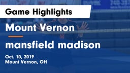 Mount Vernon  vs mansfield madison Game Highlights - Oct. 10, 2019
