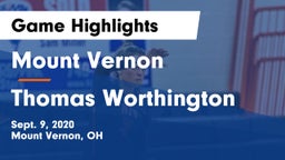 Mount Vernon  vs Thomas Worthington  Game Highlights - Sept. 9, 2020