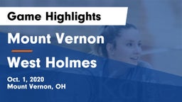 Mount Vernon  vs West Holmes  Game Highlights - Oct. 1, 2020
