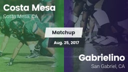Matchup: Costa Mesa High vs. Gabrielino  2017