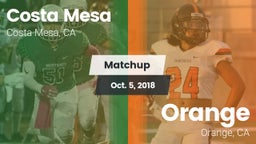 Matchup: Costa Mesa High vs. Orange  2018