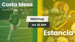 Matchup: Costa Mesa High vs. Estancia  2018