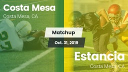 Matchup: Costa Mesa High vs. Estancia  2019